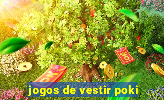 jogos de vestir poki